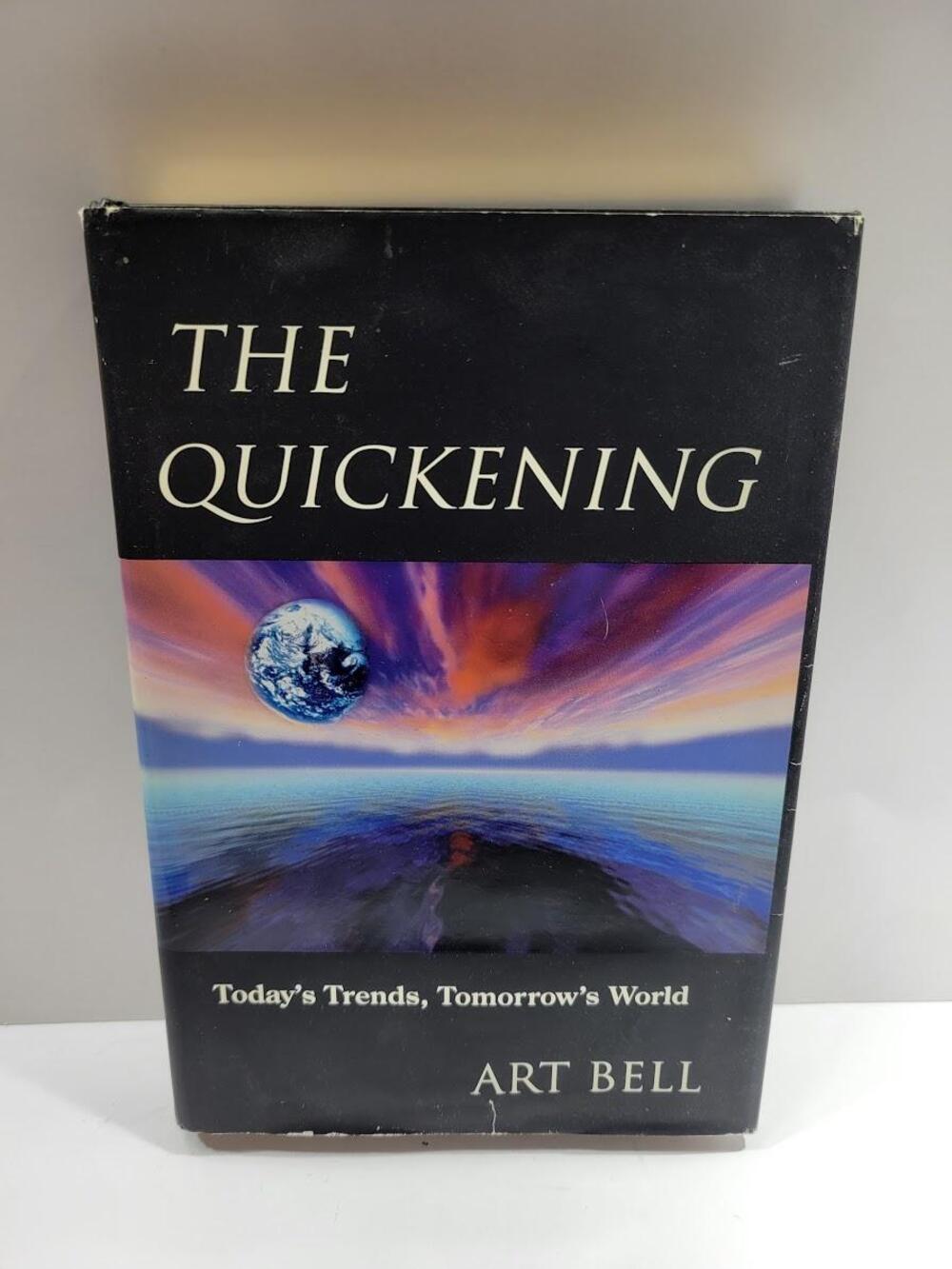 Vintage The Quickening Todays Trends Tomorrows World Art Bell Signed DJ HC USA